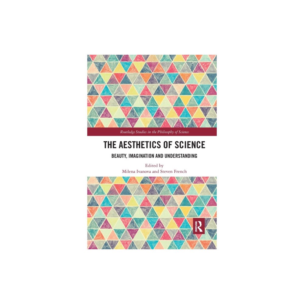 Taylor & francis ltd The Aesthetics of Science (häftad, eng)