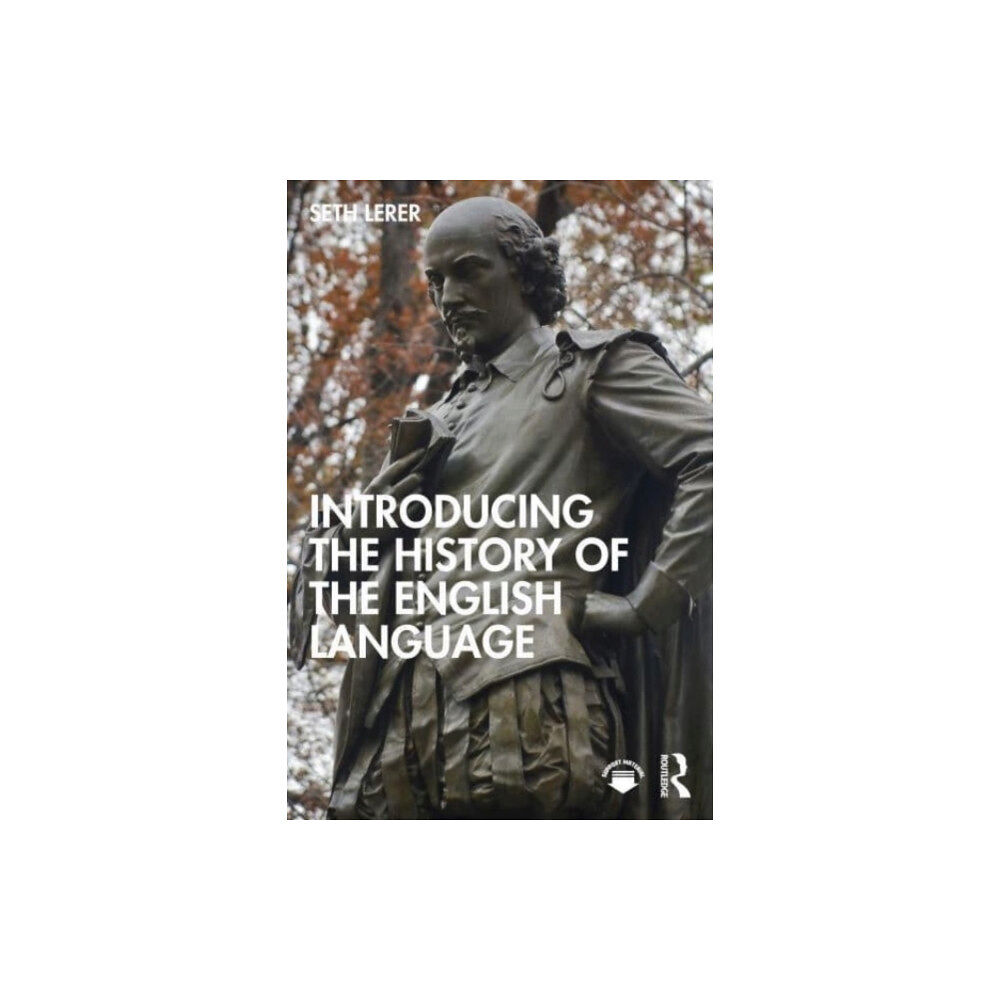 Taylor & francis ltd Introducing the History of the English Language (häftad, eng)