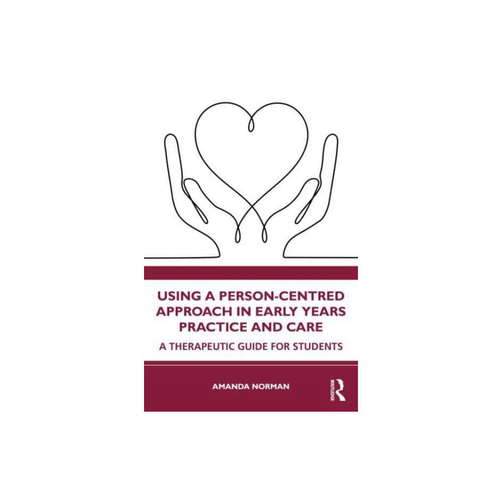 Taylor & francis ltd Using a Person-Centred Approach in Early Years Practice (häftad, eng)
