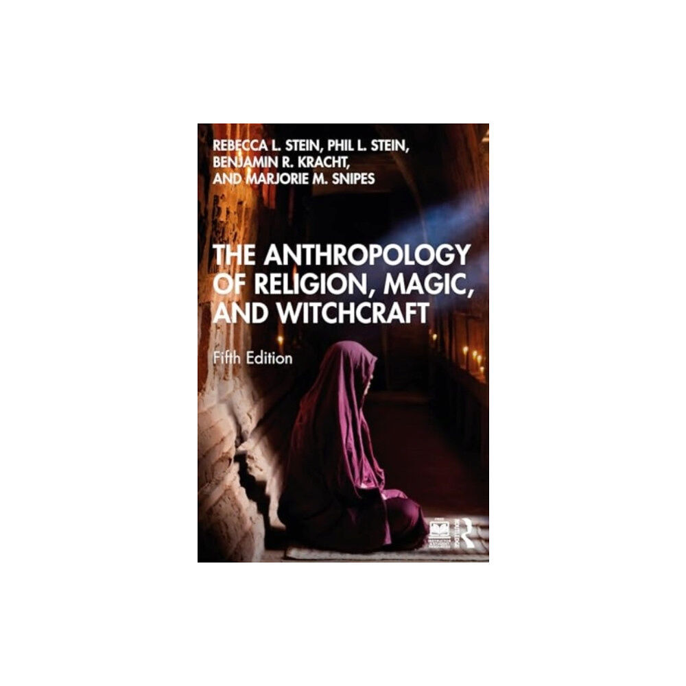 Taylor & francis ltd The Anthropology of Religion, Magic, and Witchcraft (häftad, eng)