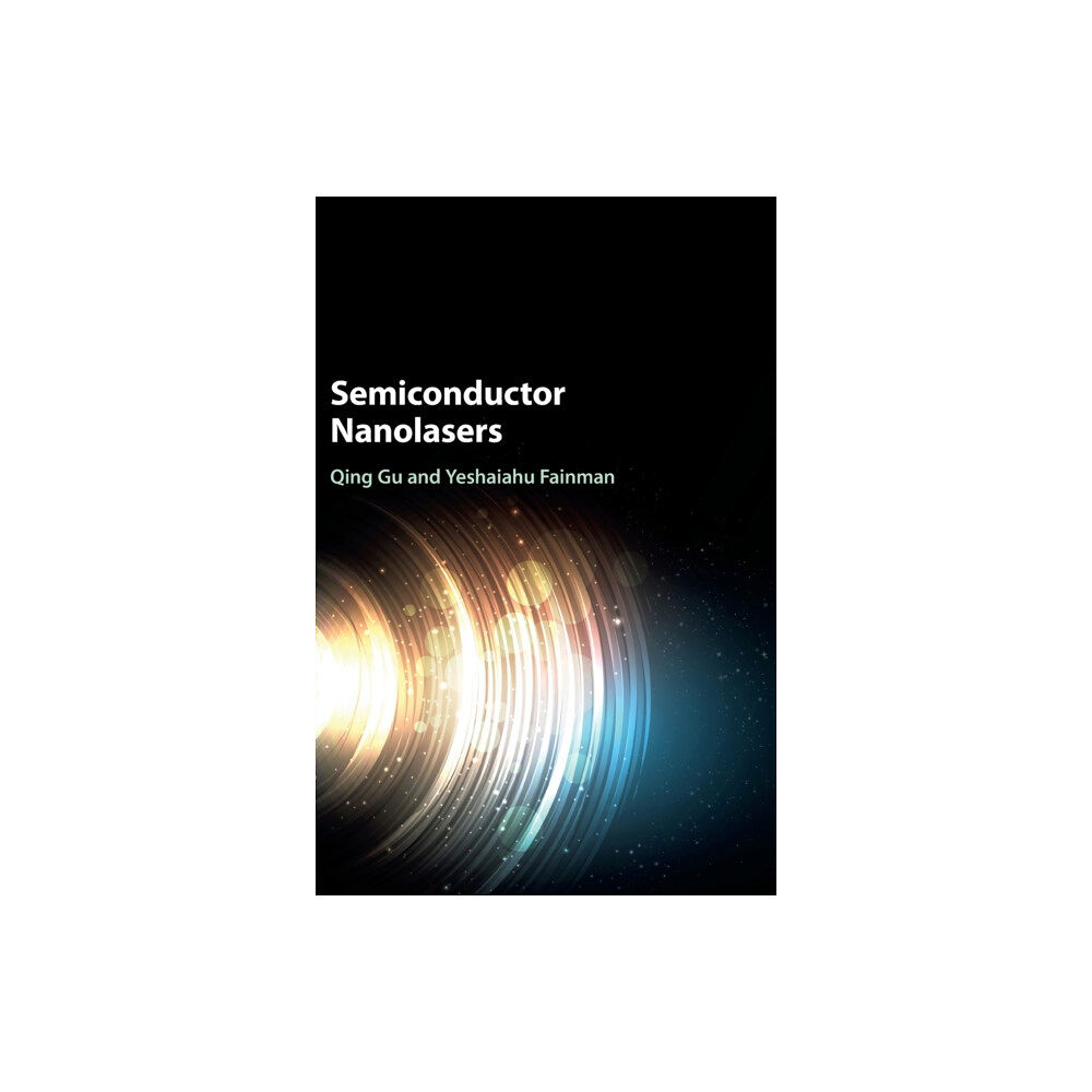 Cambridge University Press Semiconductor Nanolasers (inbunden, eng)