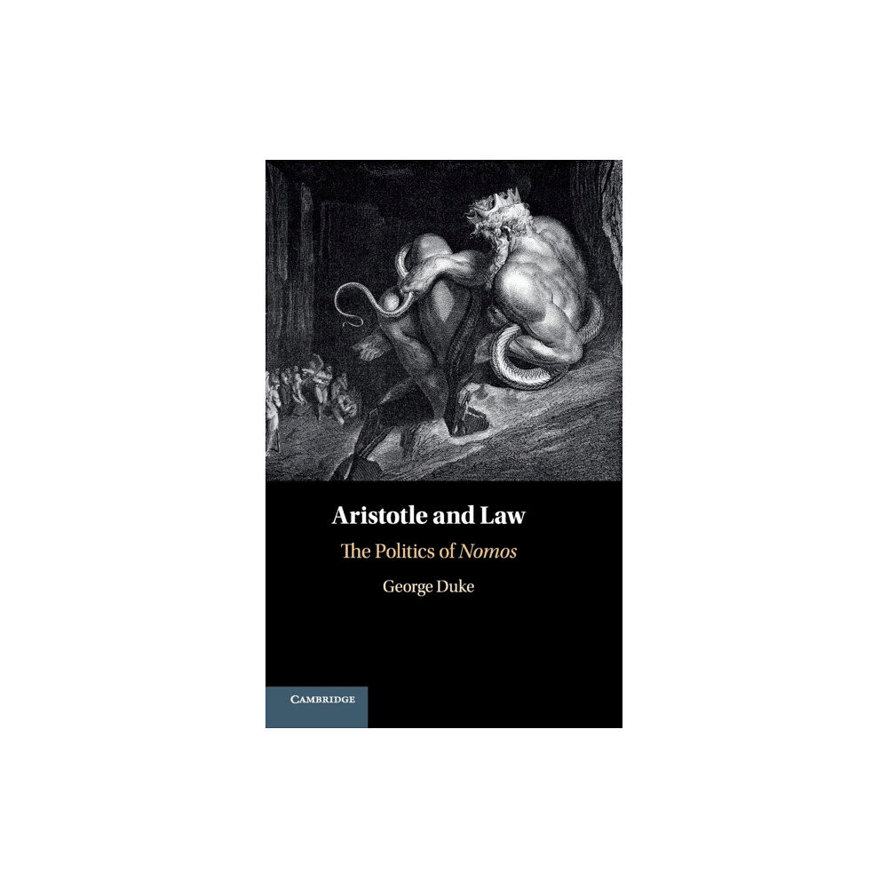 Cambridge University Press Aristotle and Law (inbunden, eng)