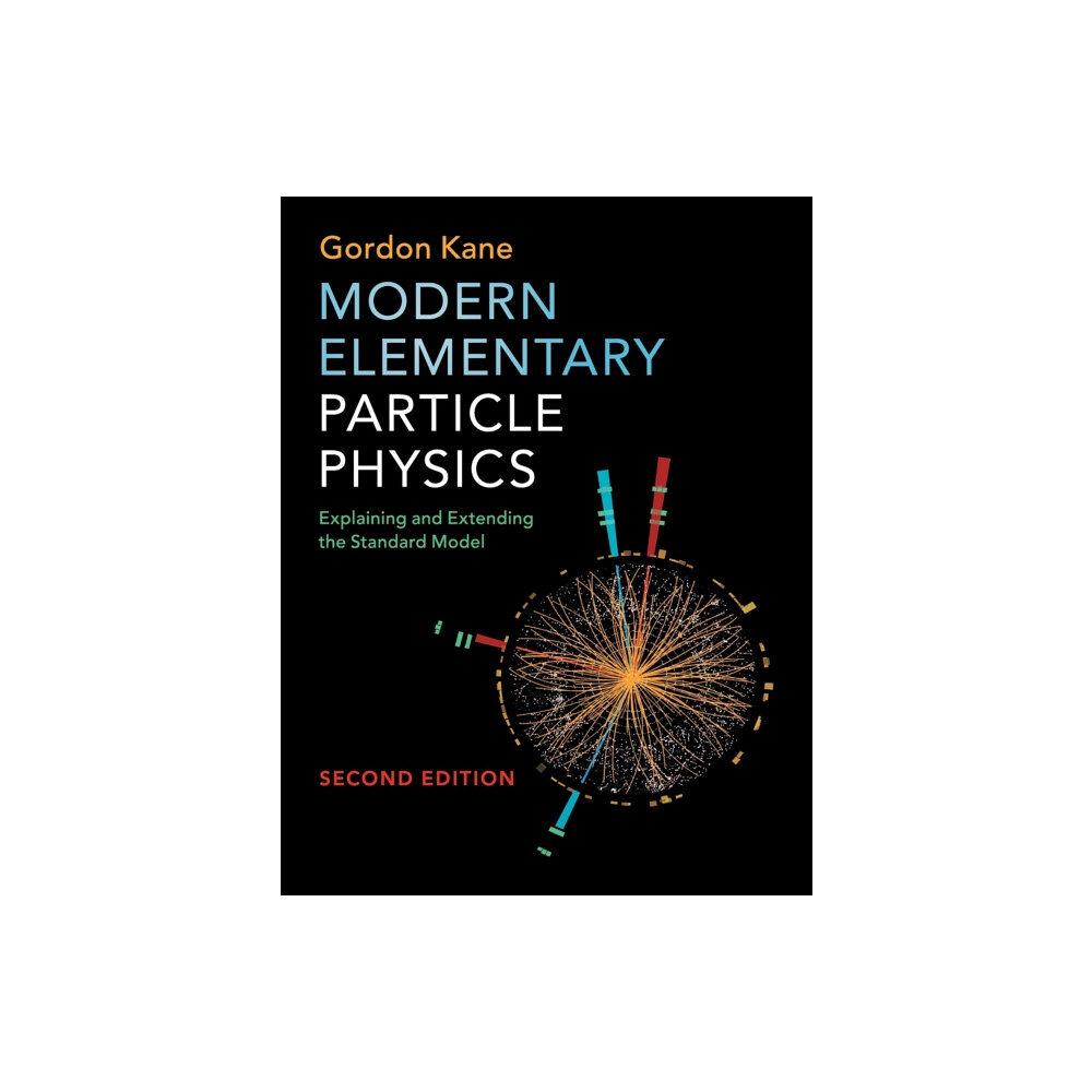 Cambridge University Press Modern Elementary Particle Physics (inbunden, eng)