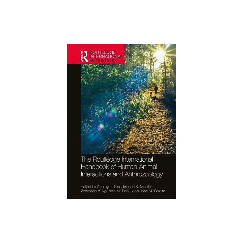 Taylor & francis ltd The Routledge International Handbook of Human-Animal Interactions and Anthrozoology (häftad, eng)