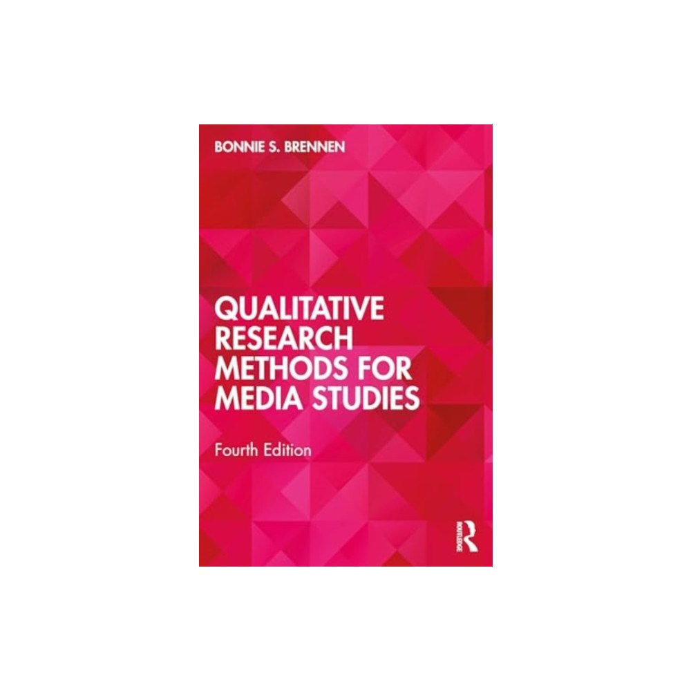 Taylor & francis ltd Qualitative Research Methods for Media Studies (häftad, eng)