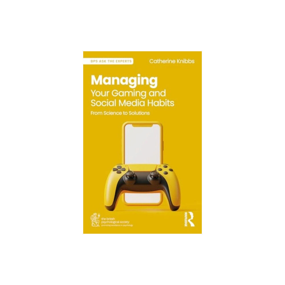 Taylor & francis ltd Managing Your Gaming and Social Media Habits (häftad, eng)