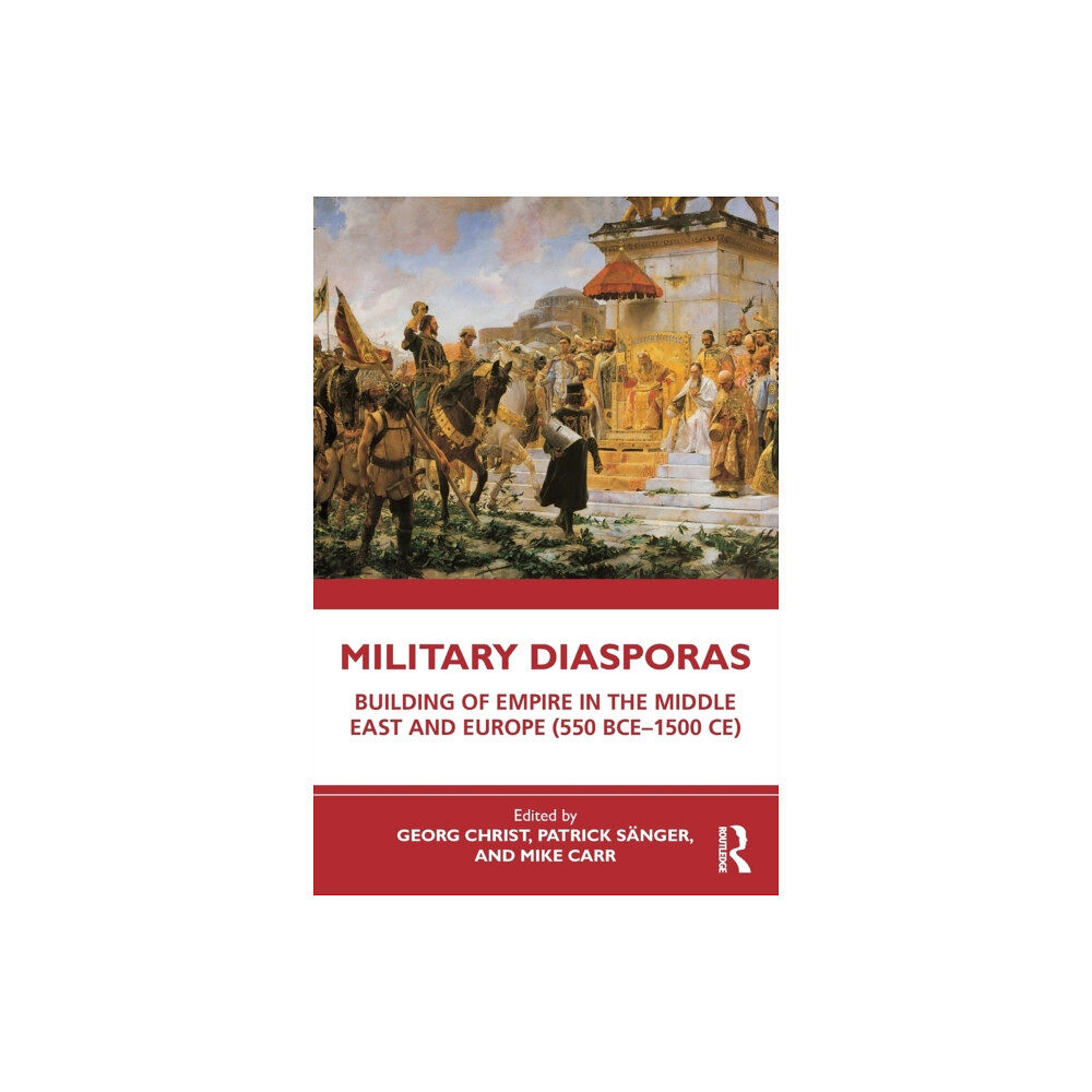 Taylor & francis ltd Military Diasporas (häftad, eng)