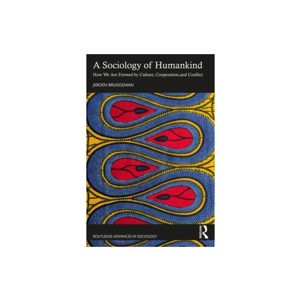 Taylor & francis ltd A Sociology of Humankind (häftad, eng)