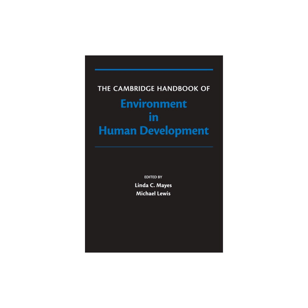 Cambridge University Press The Cambridge Handbook of Environment in Human Development (häftad, eng)