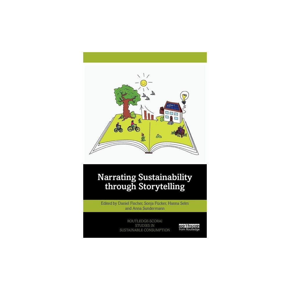 Taylor & francis ltd Narrating Sustainability through Storytelling (häftad, eng)