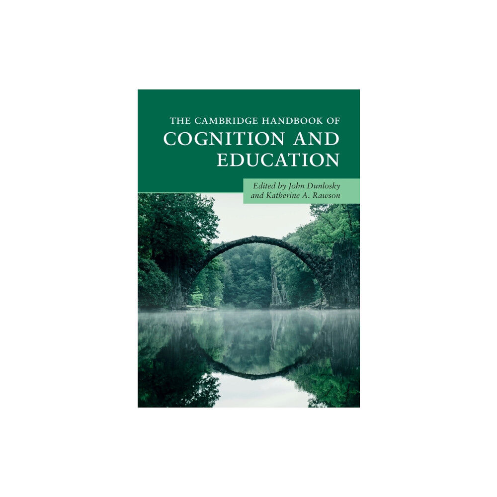 Cambridge University Press The Cambridge Handbook of Cognition and Education (häftad, eng)