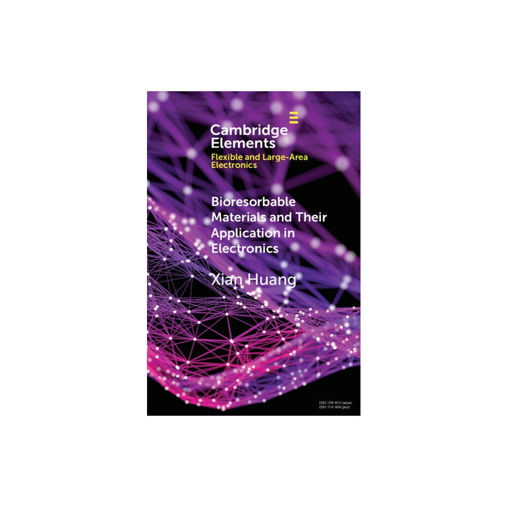 Cambridge University Press Bioresorbable Materials and Their Application in Electronics (häftad, eng)