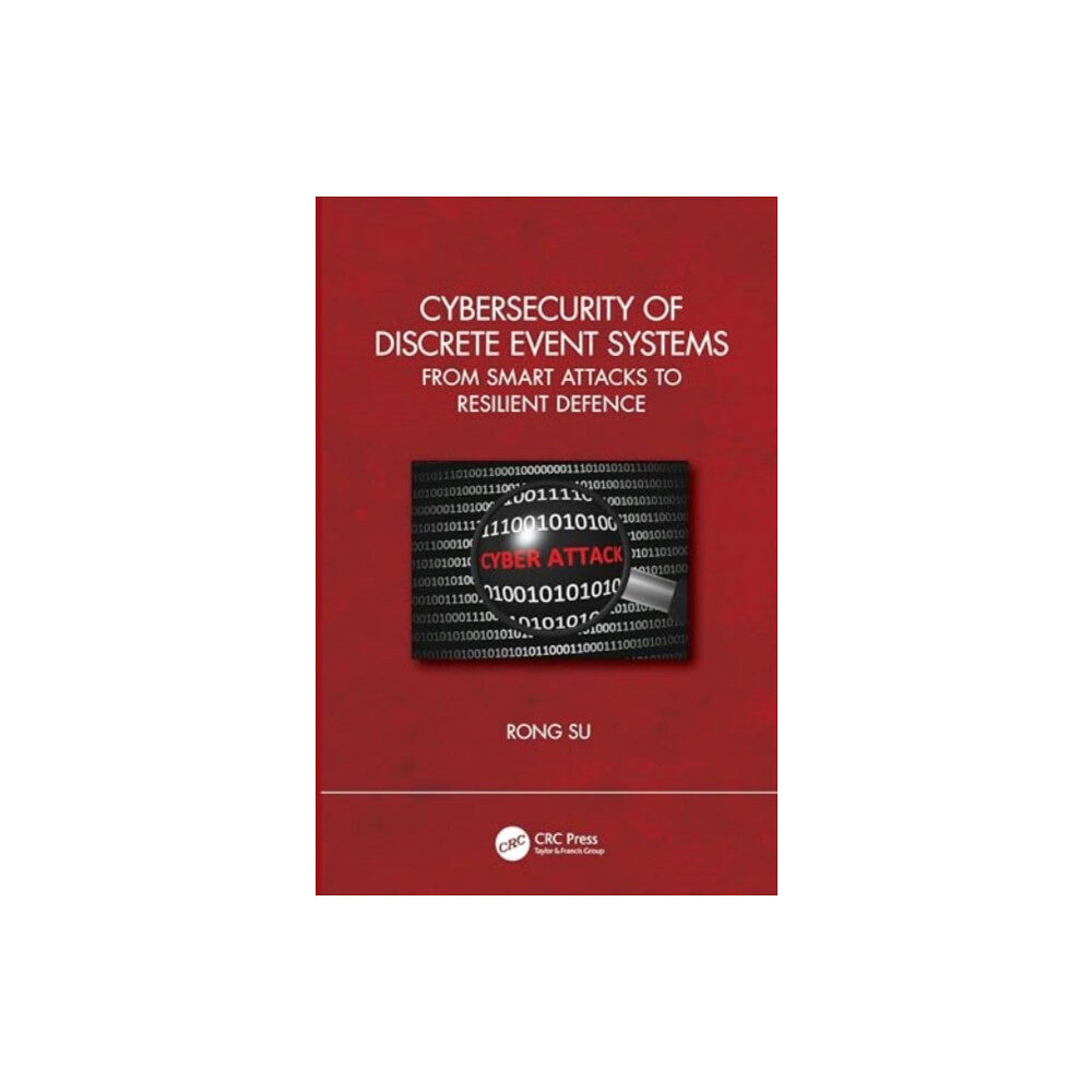 Taylor & francis ltd Cybersecurity of Discrete Event Systems (inbunden, eng)