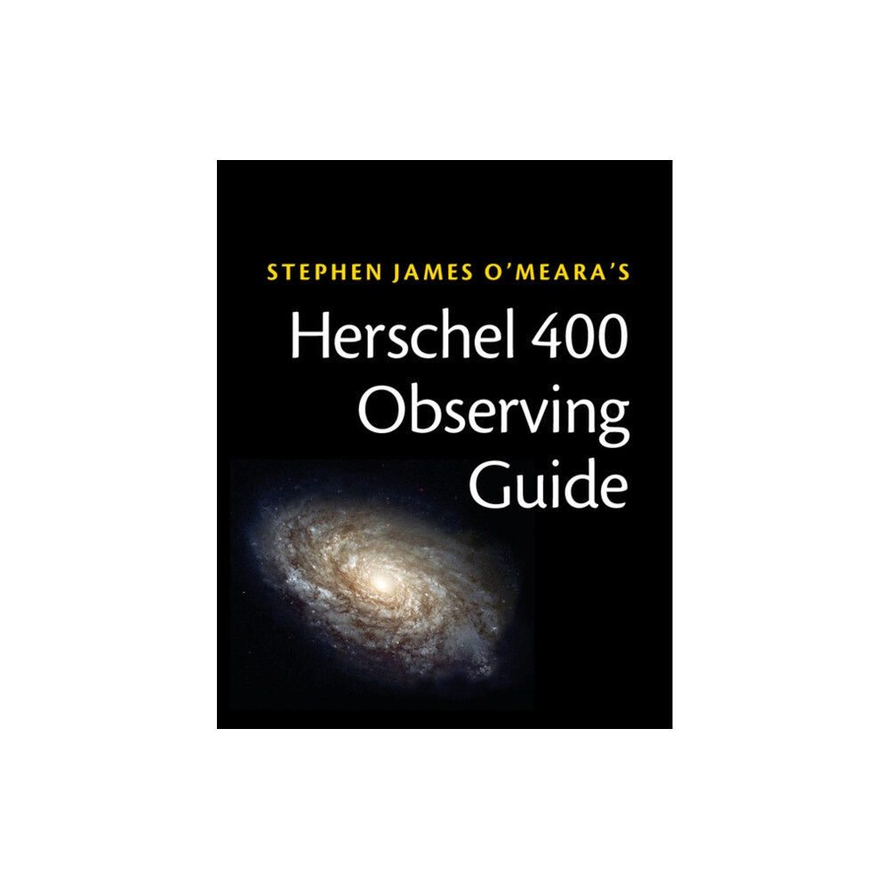 Cambridge University Press Herschel 400 Observing Guide (häftad, eng)