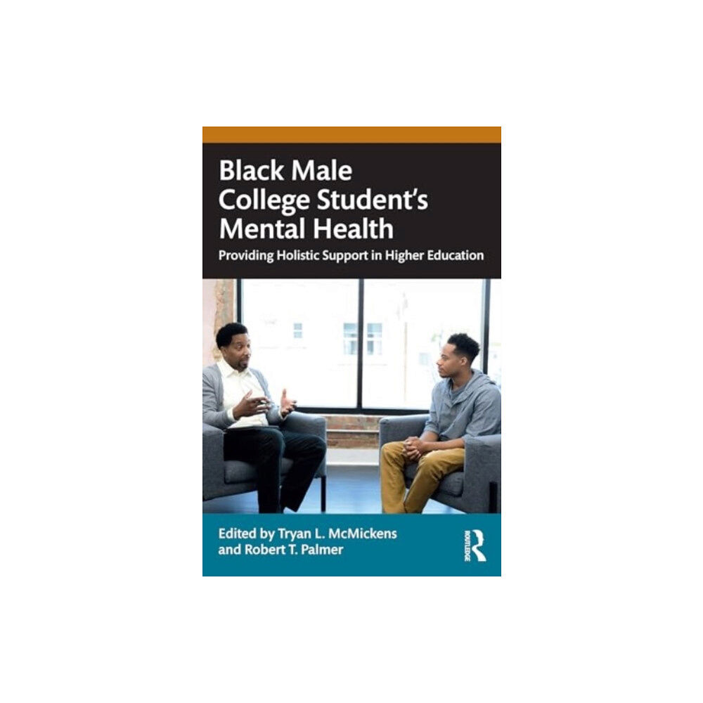 Taylor & francis ltd Black Male College Students' Mental Health (häftad, eng)