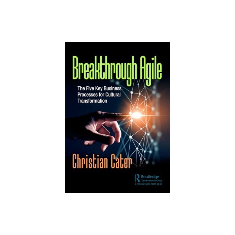 Taylor & francis ltd Breakthrough Agile (häftad, eng)