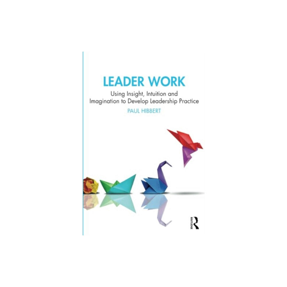 Taylor & francis ltd Leader Work (häftad, eng)