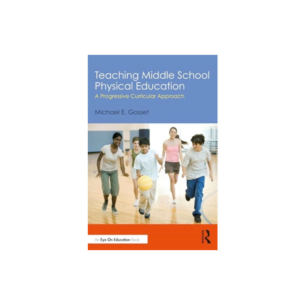 Taylor & francis ltd Teaching Middle School Physical Education (häftad, eng)