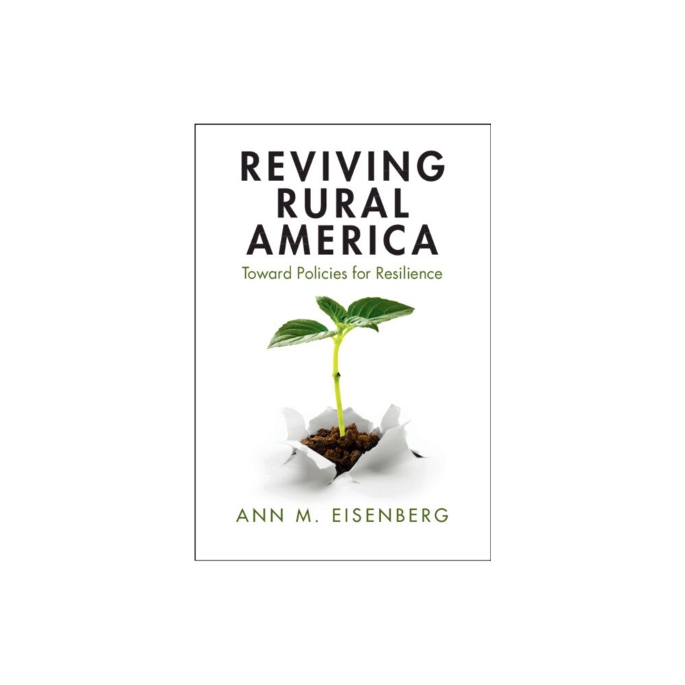 Cambridge University Press Reviving Rural America (inbunden, eng)