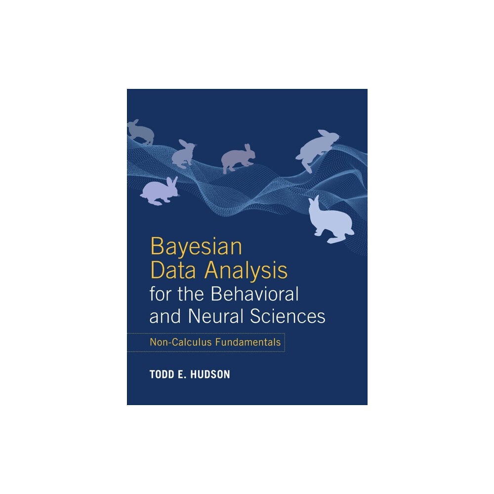 Cambridge University Press Bayesian Data Analysis for the Behavioral and Neural Sciences (inbunden, eng)