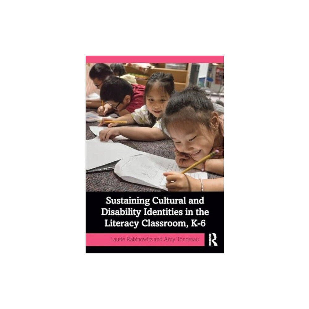 Taylor & francis ltd Sustaining Cultural and Disability Identities in the Literacy Classroom, K-6 (häftad, eng)