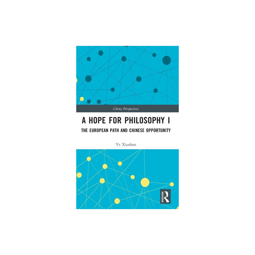 Taylor & francis ltd A Hope for Philosophy I (inbunden, eng)