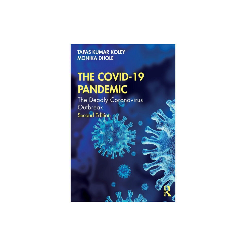 Taylor & francis ltd The COVID-19 Pandemic (häftad, eng)