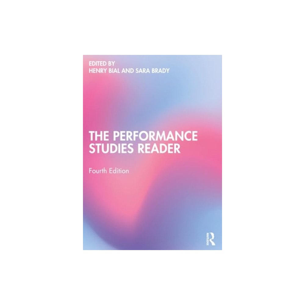 Taylor & francis ltd The Performance Studies Reader (häftad, eng)