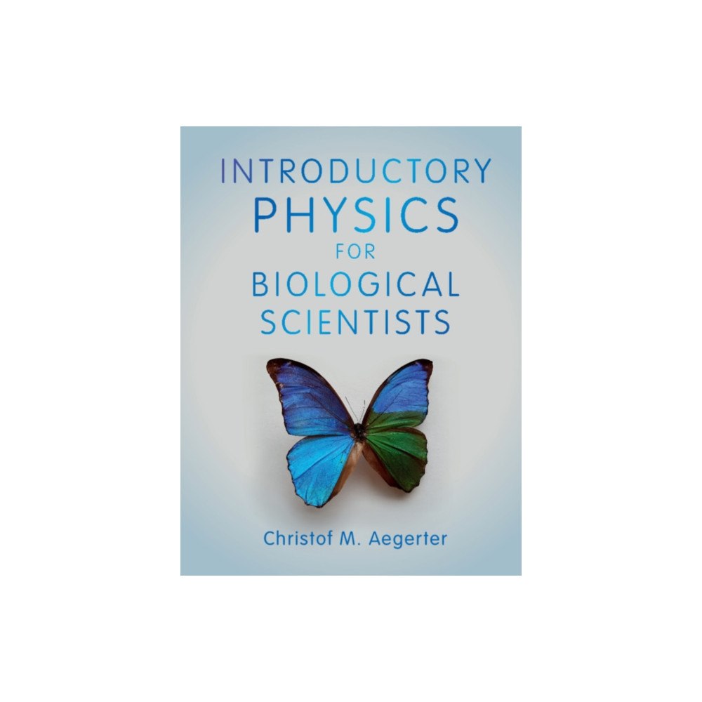 Cambridge University Press Introductory Physics for Biological Scientists (inbunden, eng)