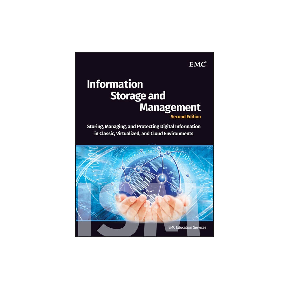 John Wiley & Sons Inc Information Storage and Management (inbunden, eng)