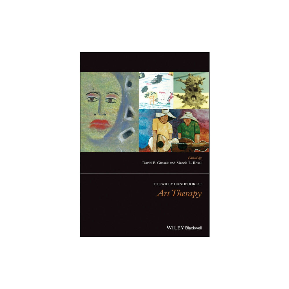 John Wiley And Sons Ltd The Wiley Handbook of Art Therapy (inbunden, eng)