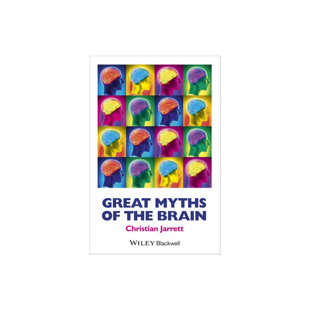 John Wiley And Sons Ltd Great Myths of the Brain (häftad, eng)