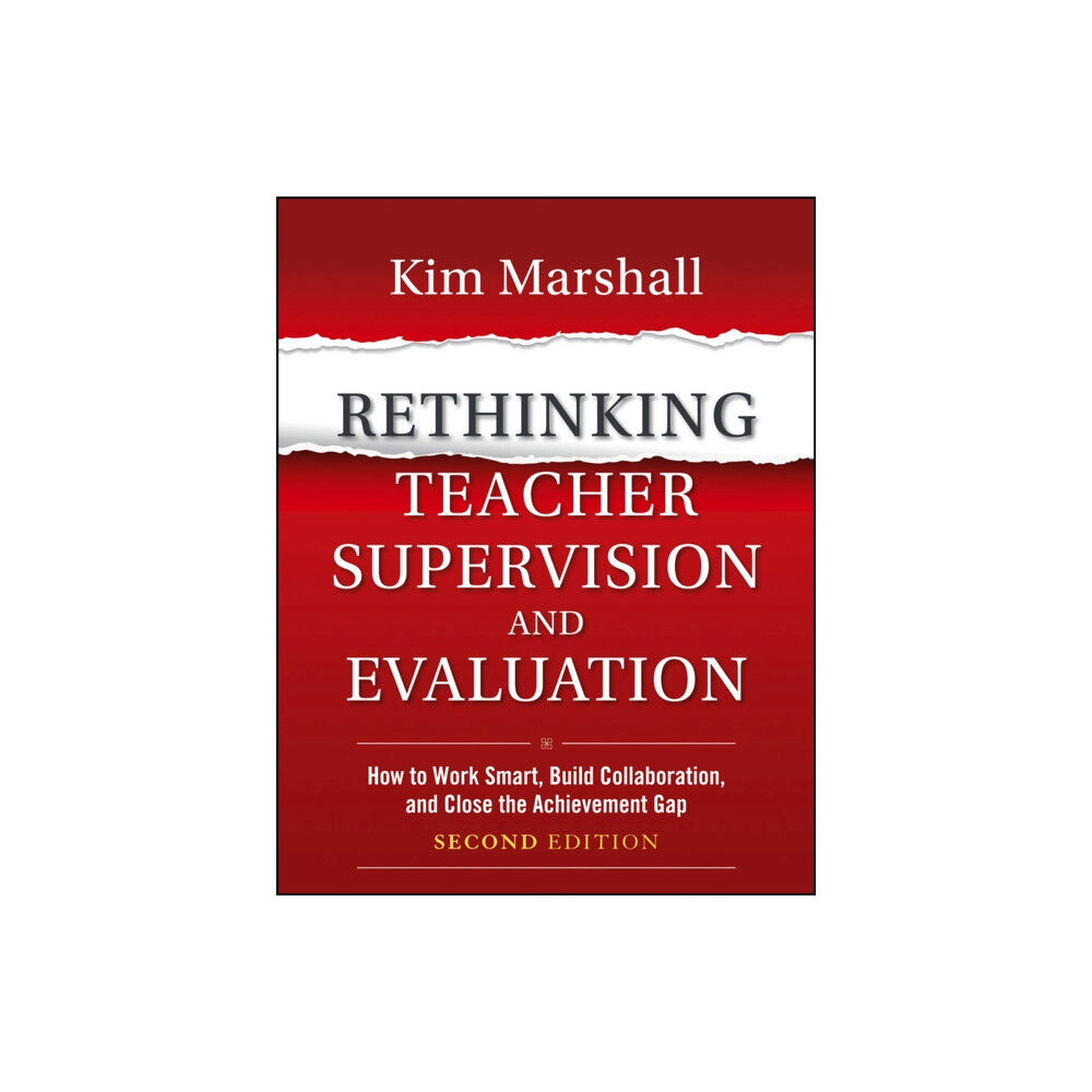 John Wiley & Sons Inc Rethinking Teacher Supervision and Evaluation (häftad, eng)