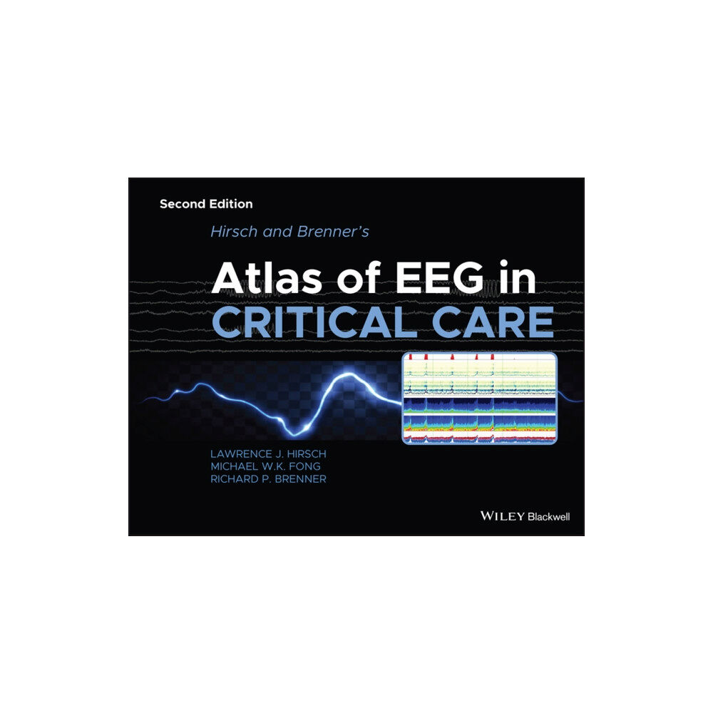 John Wiley And Sons Ltd Hirsch and Brenner's Atlas of EEG in Critical Care (inbunden, eng)