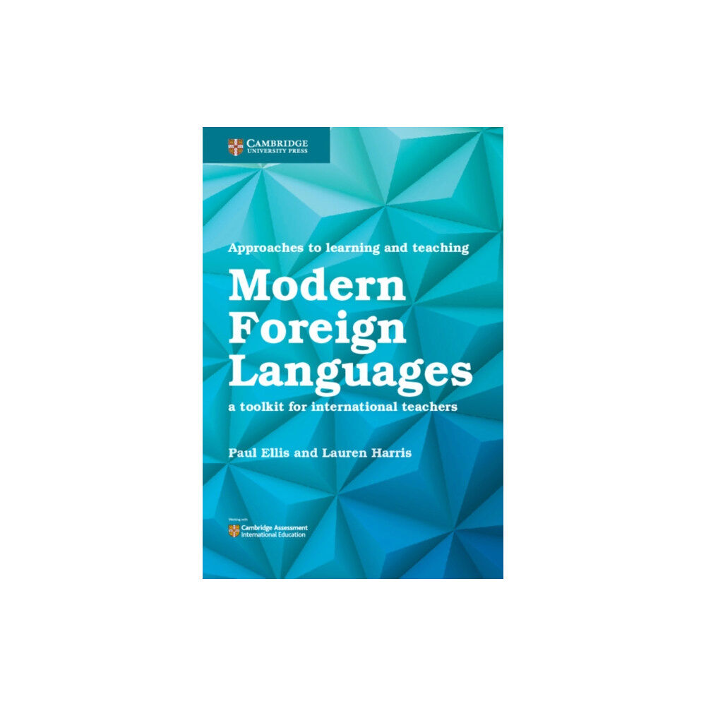 Cambridge University Press Approaches to Learning and Teaching Modern Foreign Languages (häftad, eng)