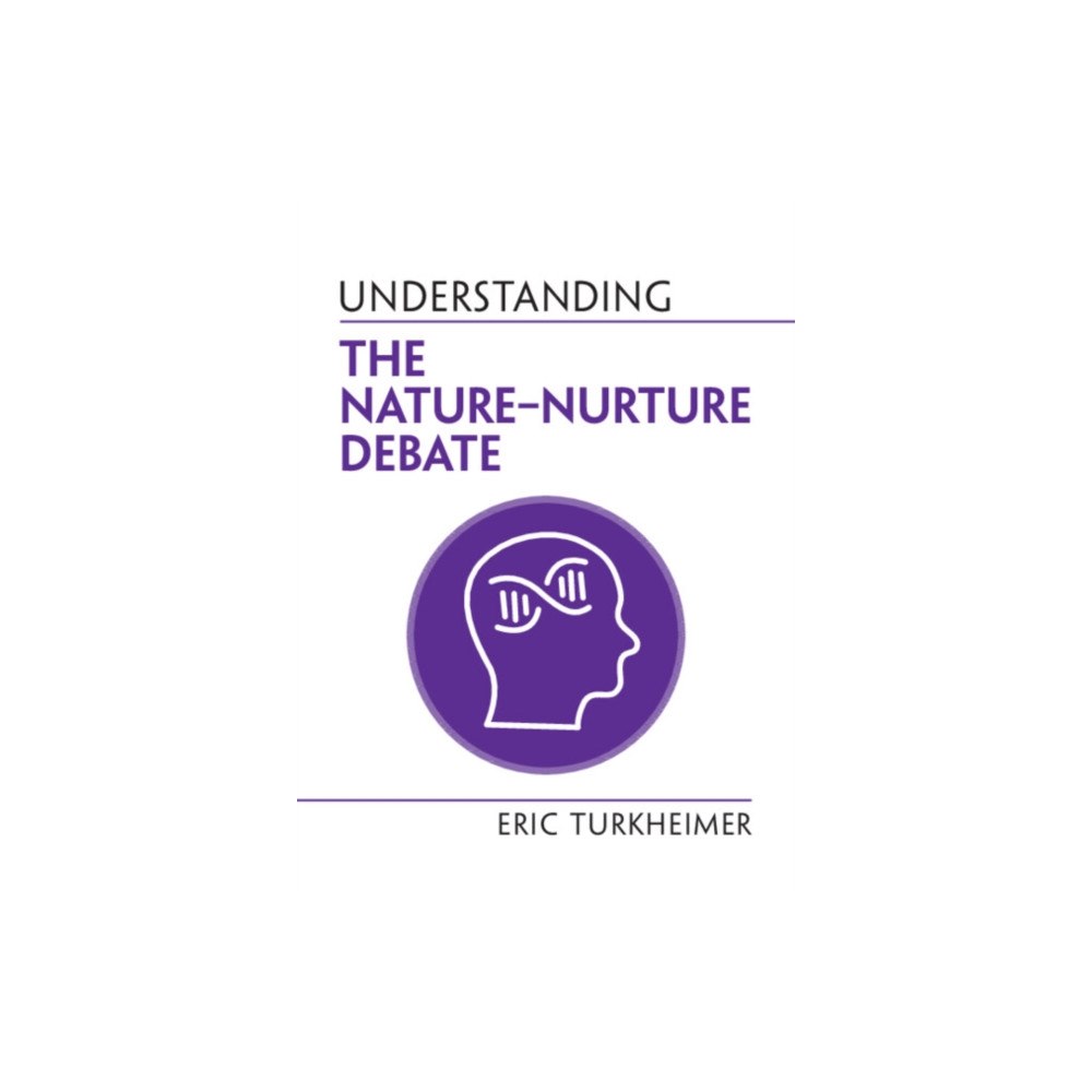Cambridge University Press Understanding the Nature-nurture Debate (häftad, eng)
