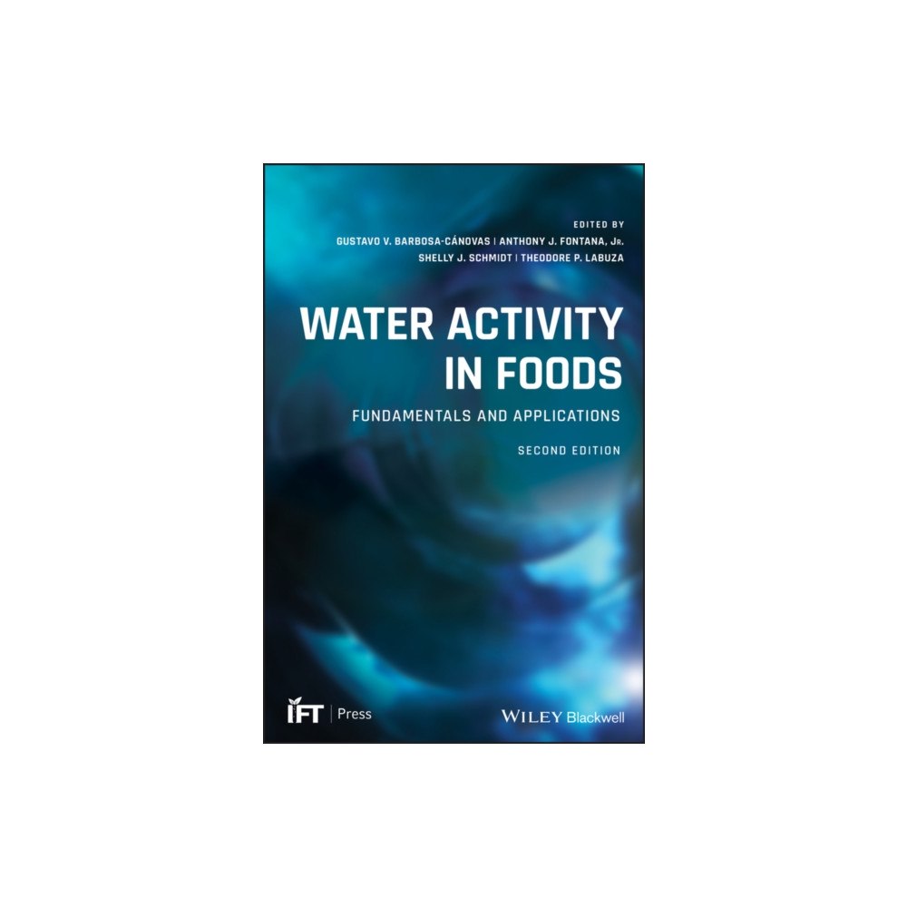John Wiley And Sons Ltd Water Activity in Foods (inbunden, eng)