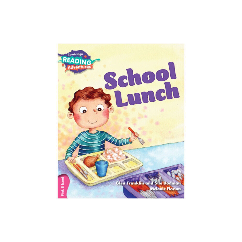 Cambridge University Press Cambridge Reading Adventures School Lunch Pink B Band (häftad, eng)