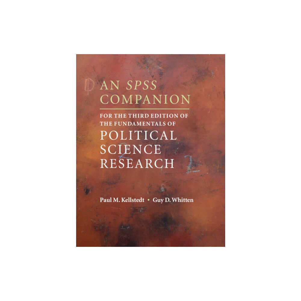 Cambridge University Press An SPSS Companion for the Third Edition of The Fundamentals of Political Science Research (häftad, eng)