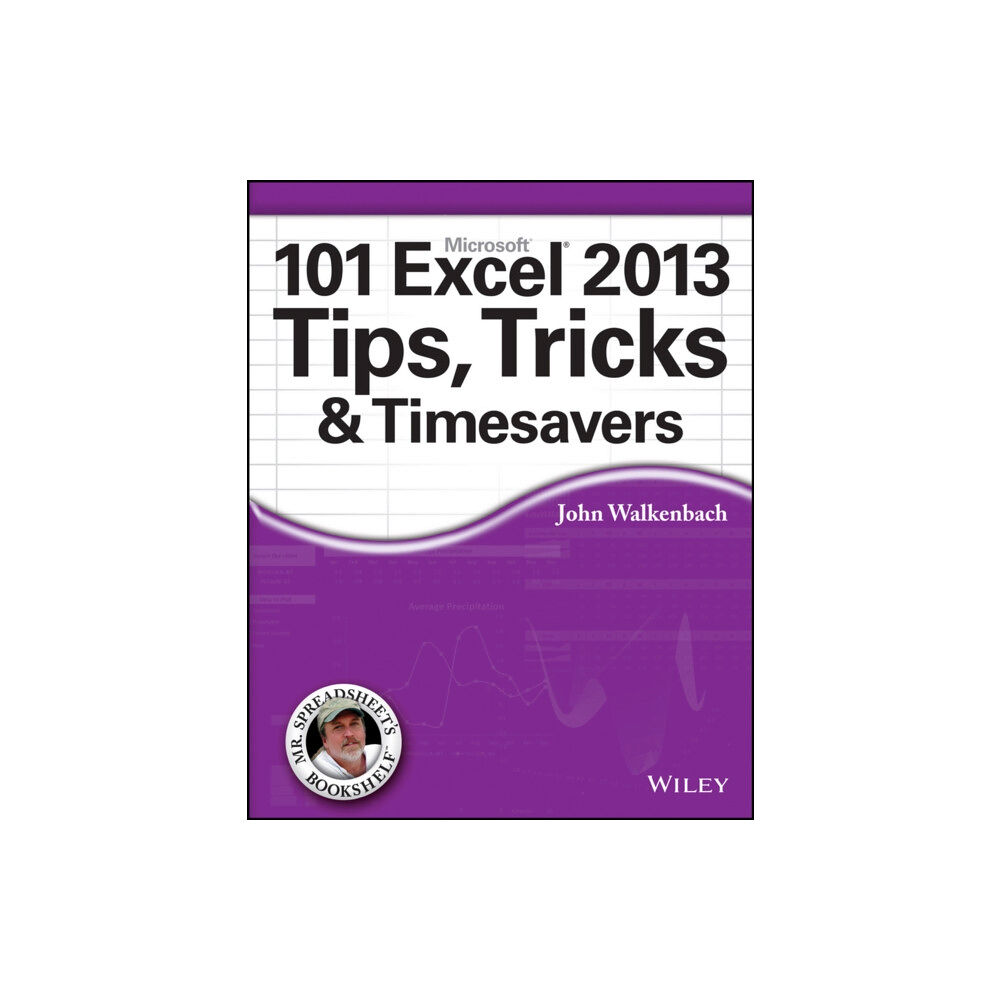 John Wiley & Sons Inc 101 Excel 2013 Tips, Tricks and Timesavers (häftad, eng)