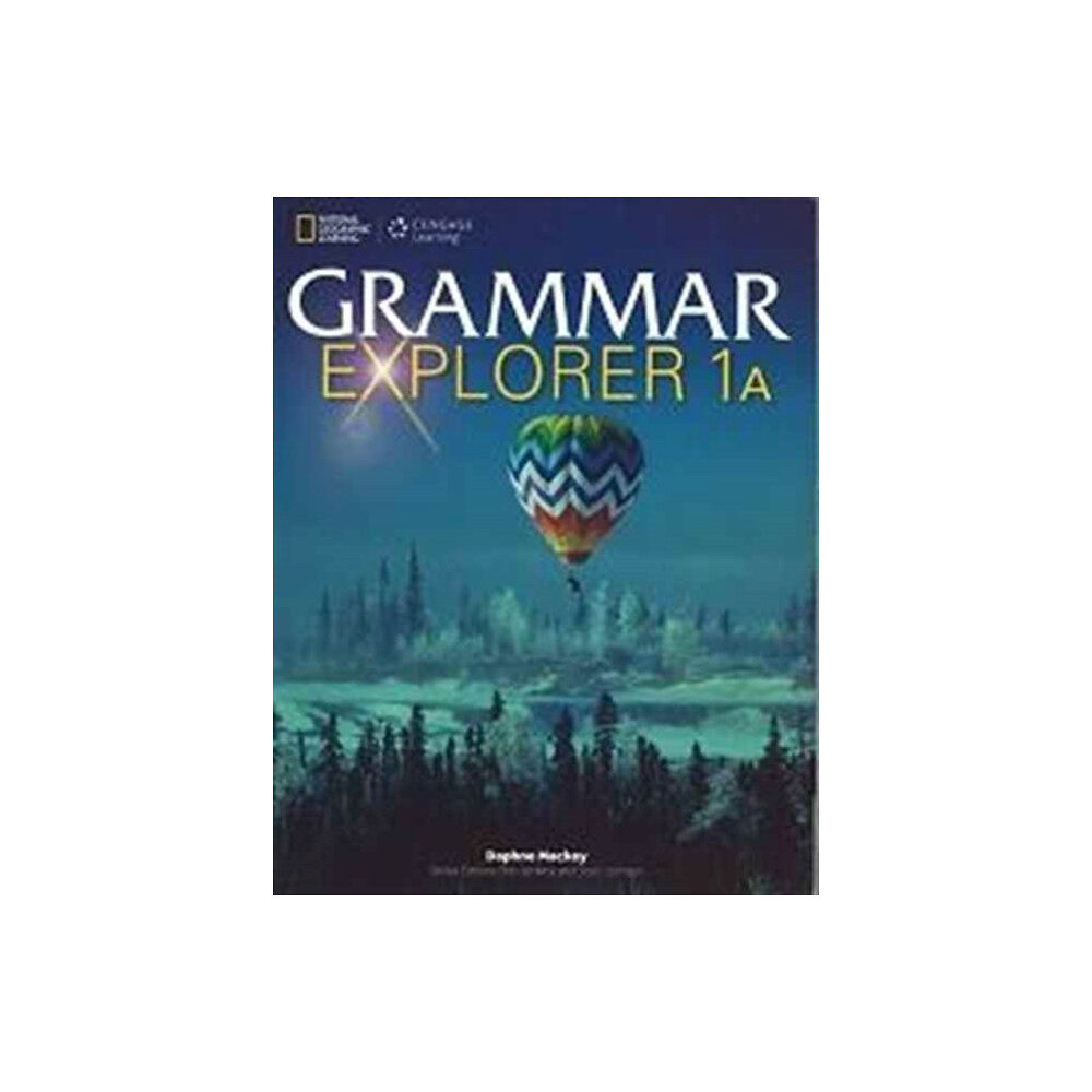 Cengage Learning Australia Grammar Explorer Split Edition A Level 1 (bok, board book, eng)