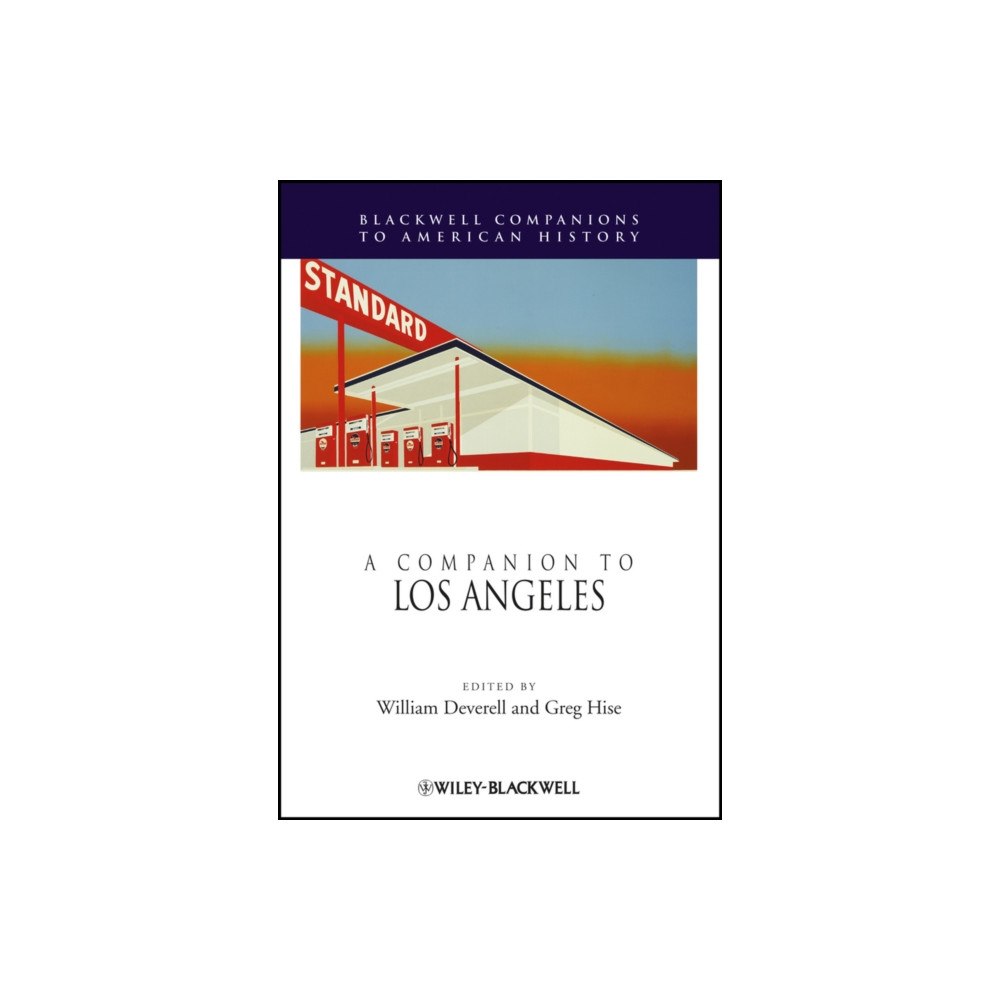 John Wiley And Sons Ltd A Companion to Los Angeles (häftad, eng)