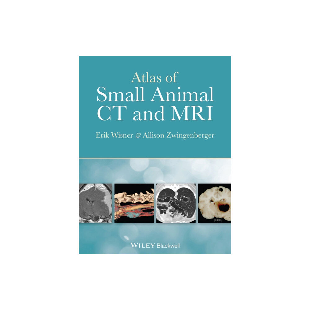 John Wiley And Sons Ltd Atlas of Small Animal CT and MRI (inbunden, eng)