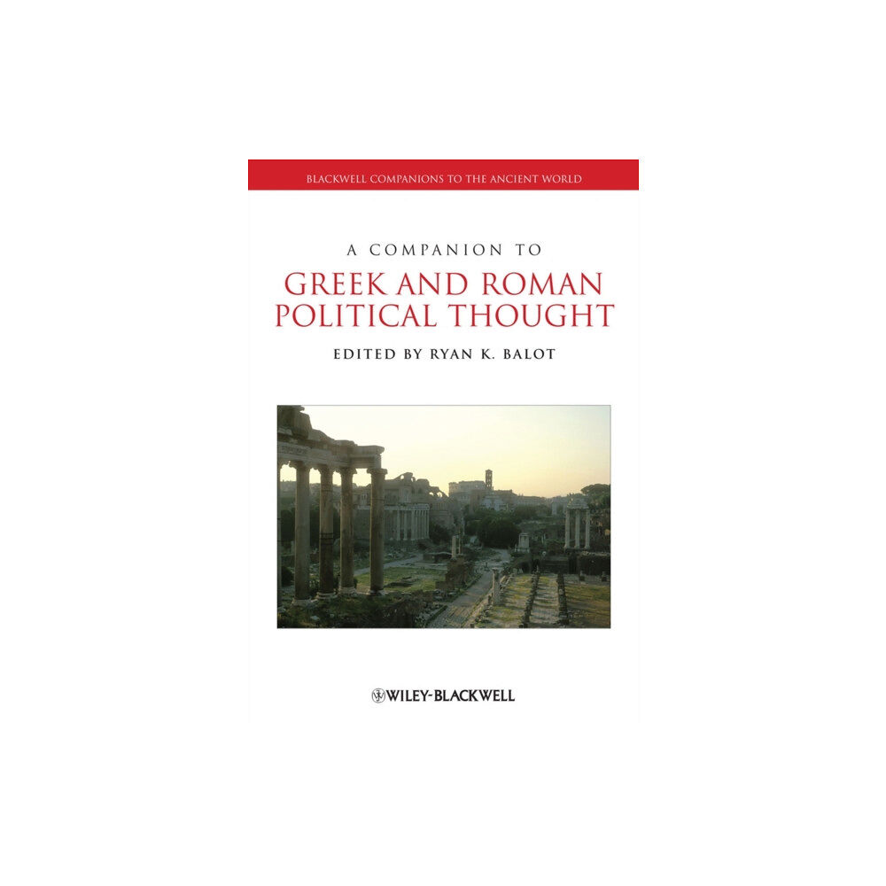 John Wiley And Sons Ltd A Companion to Greek and Roman Political Thought (häftad, eng)