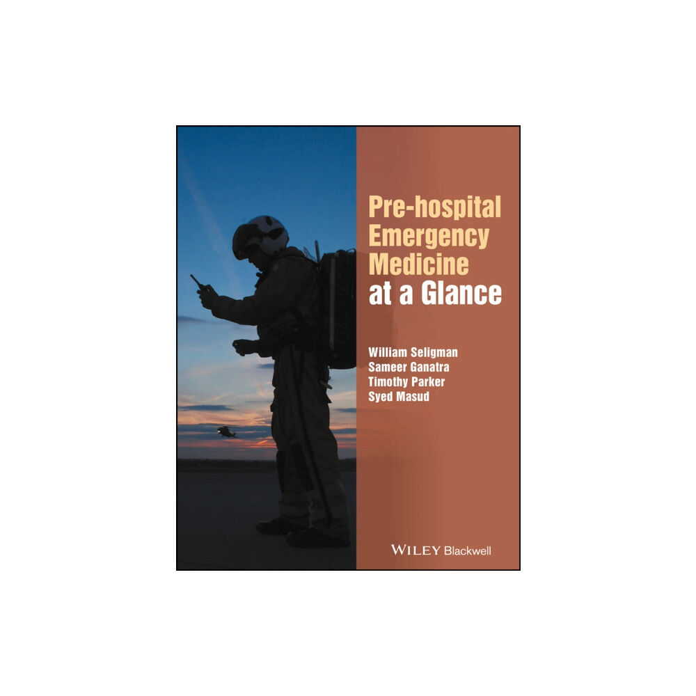 John Wiley And Sons Ltd Pre-hospital Emergency Medicine at a Glance (häftad, eng)