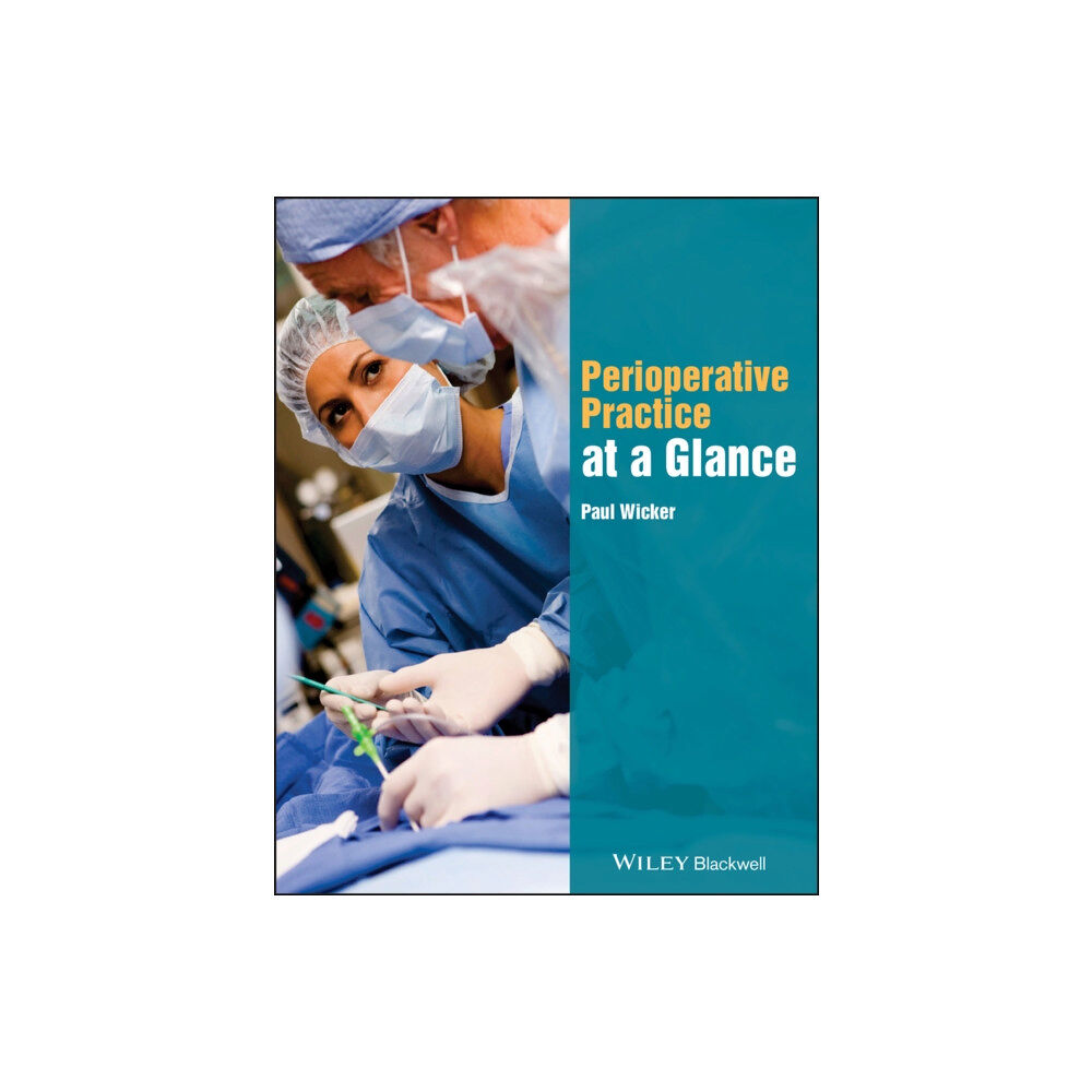 John Wiley And Sons Ltd Perioperative Practice at a Glance (häftad, eng)