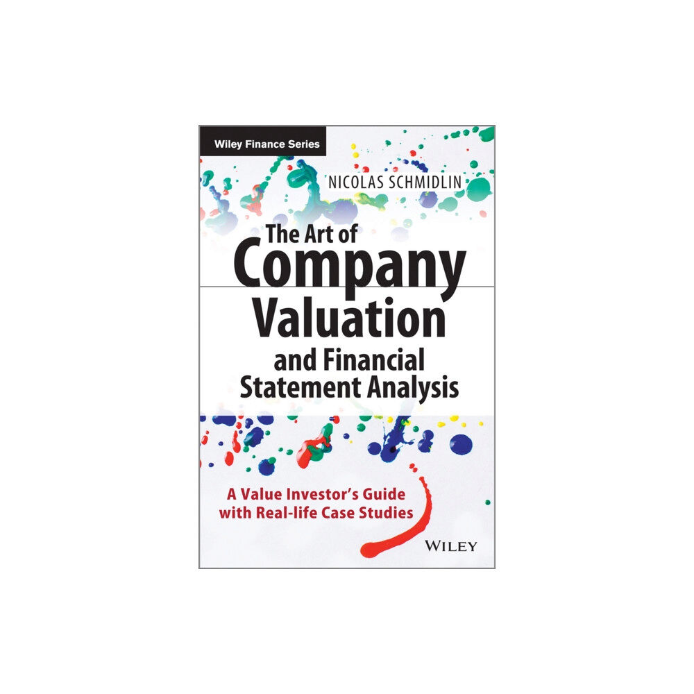 John Wiley & Sons Inc The Art of Company Valuation and Financial Statement Analysis (inbunden, eng)