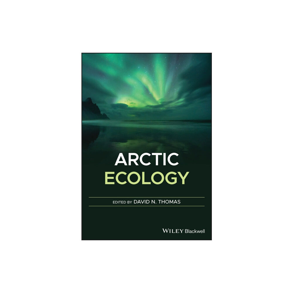 John Wiley And Sons Ltd Arctic Ecology (inbunden, eng)