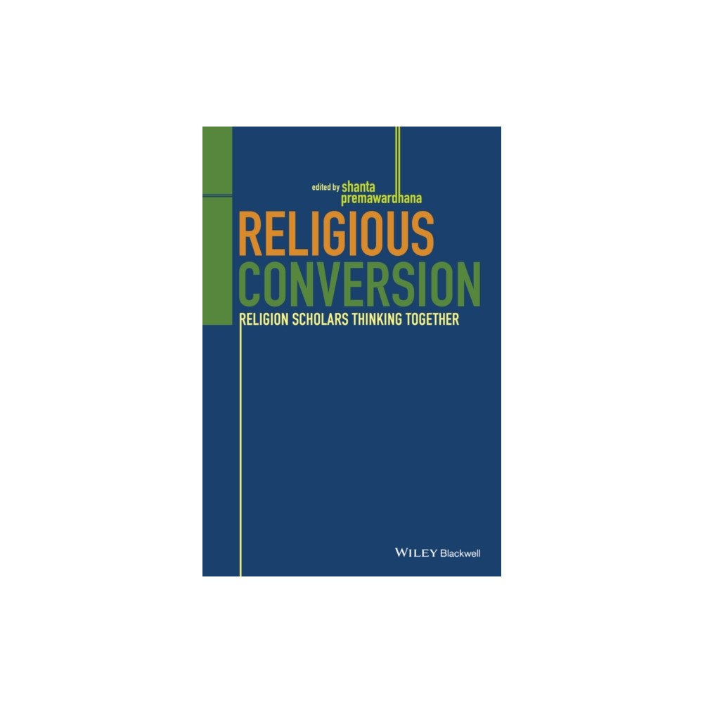 John Wiley And Sons Ltd Religious Conversion (häftad, eng)