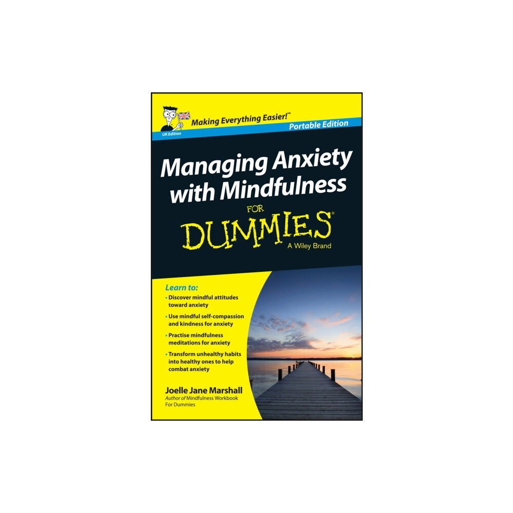 John Wiley & Sons Inc Managing Anxiety with Mindfulness For Dummies (häftad, eng)